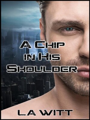 cover image of A Chip In His Shoulder